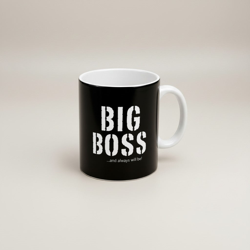 Tap2Own black ceramic mug with white "BIG BOSS...and always will be!" slogan in stencil font. Large size, ideal for coffee or tea.